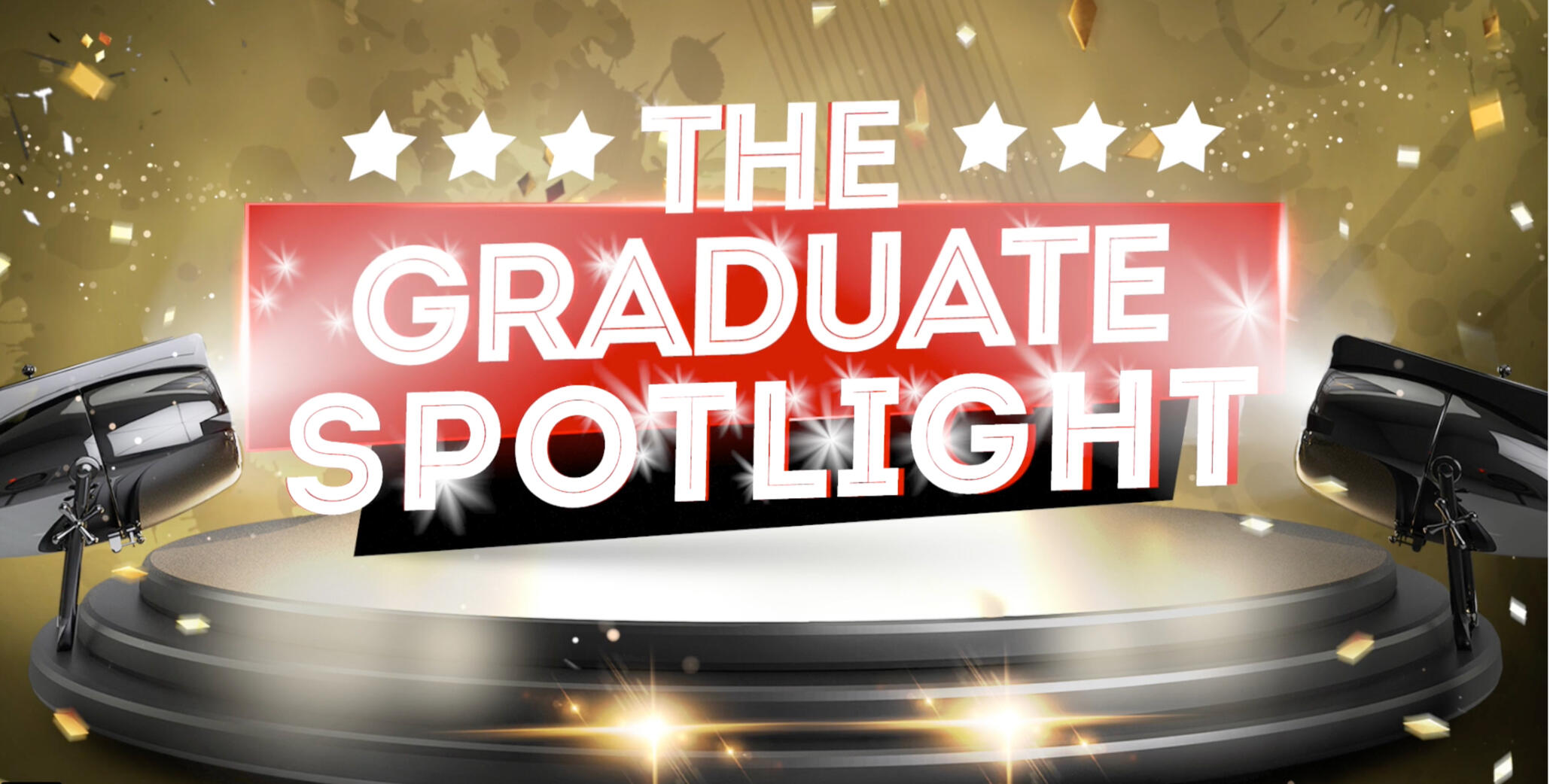 The Graduate Spotlight — Video Series
